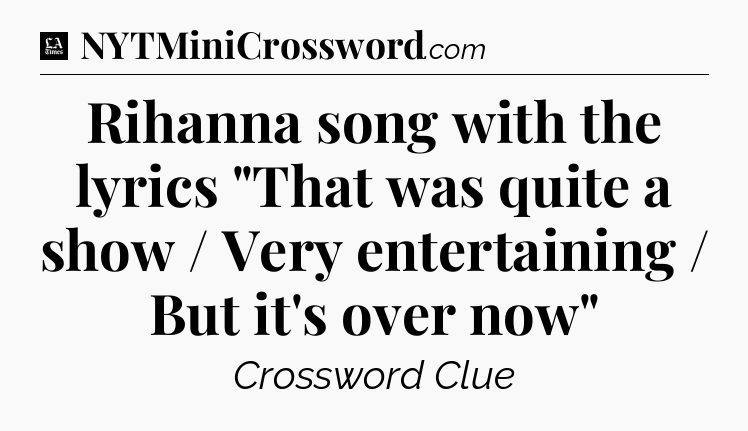 Rihanna song with the lyrics 