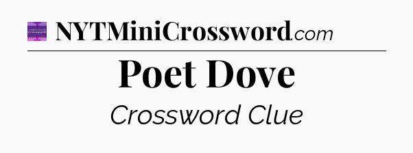 Poet Dove - Thomas Joseph Crossword