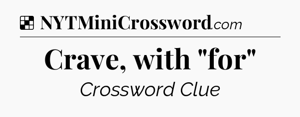 Solution: Crave, with 