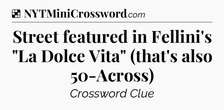 Solution: Street featured in Fellini's 