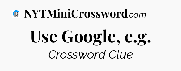Use Google, e.g Crossword Clue
