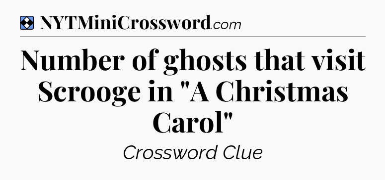 Solution: Number of ghosts that visit Scrooge in 