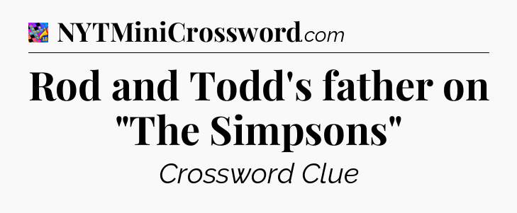 Rod and Todd's father on 