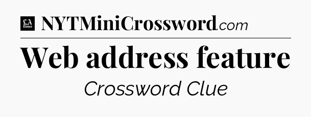 Web address feature - LA Times Crossword