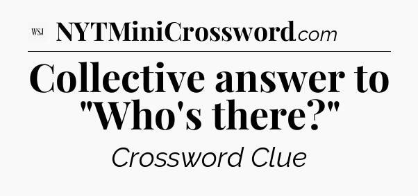 Collective answer to 