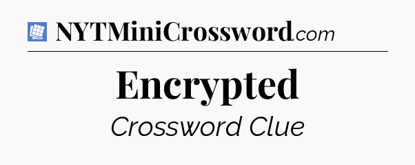 Encrypted Puzzle Page Crossword Clue