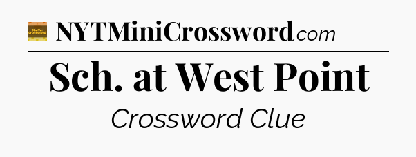 Sch. at West Point - Eugene Sheffer Crossword