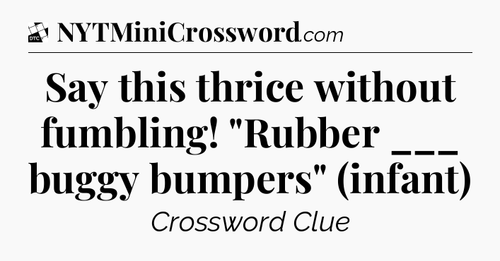 Say this thrice without fumbling! 