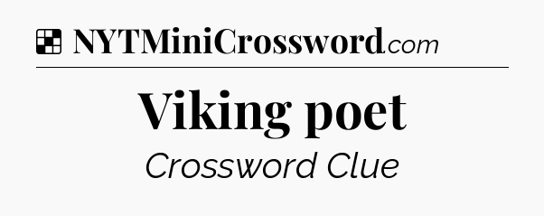 Solution: Viking poet - NYT Crossword