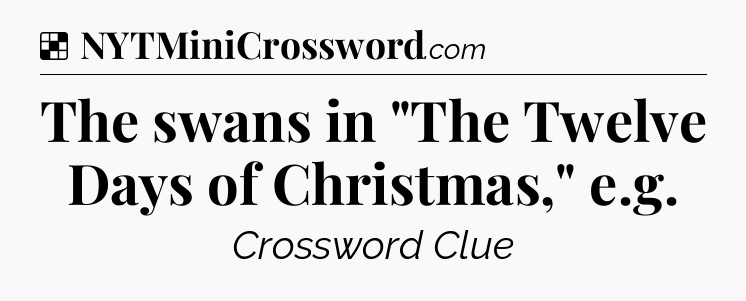 Solution: The swans in 