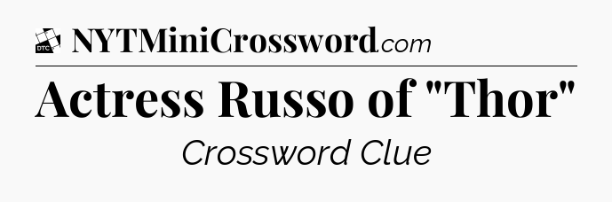 Actress Russo of 