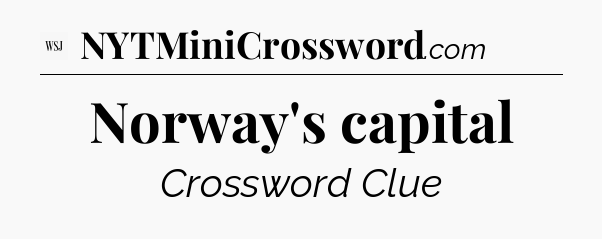 Norway's capital - WSJ Crossword