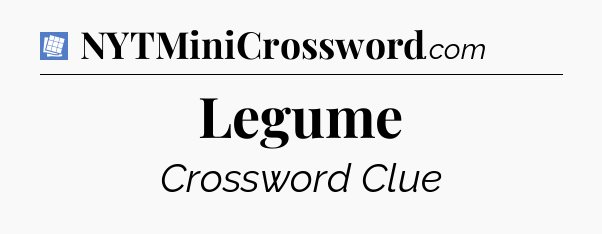 Legume Puzzle Page Crossword Clue
