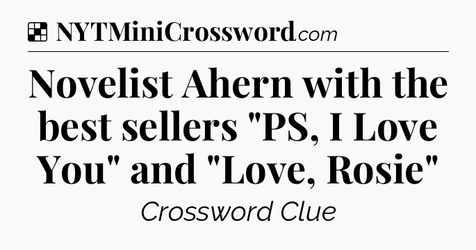 Solution: Novelist Ahern with the best sellers 