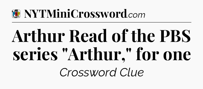 Arthur Read of the PBS series 