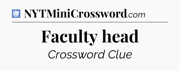 Faculty head Puzzle Page Crossword Clue