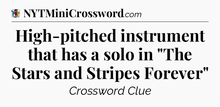 High-pitched instrument that has a solo in 