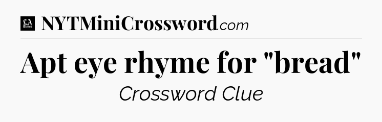 Apt eye rhyme for 