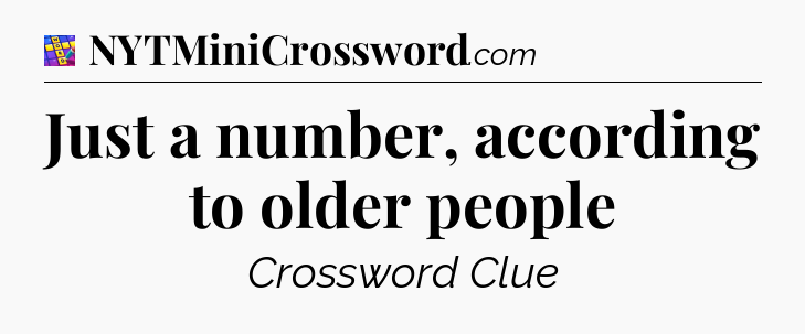 Just a number, according to older people Codycross