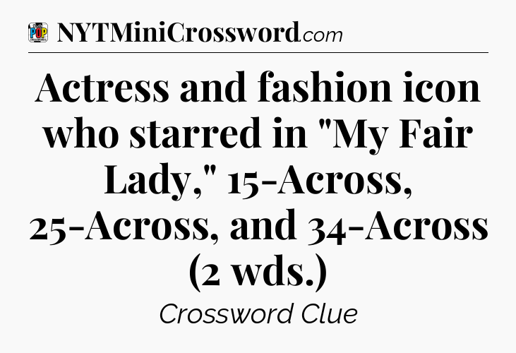 Actress and fashion icon who starred in 