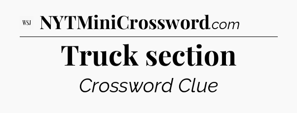 Truck section - WSJ Crossword
