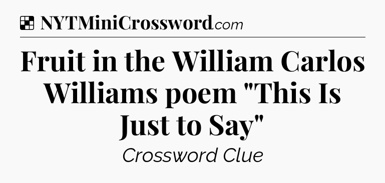Solution: Fruit in the William Carlos Williams poem 