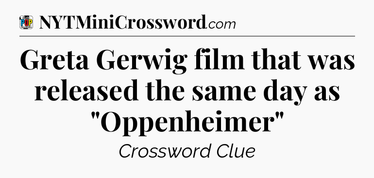 Greta Gerwig film that was released the same day as 