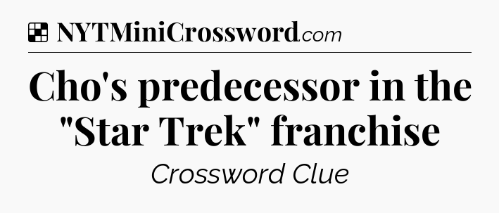 Solution: Cho's predecessor in the 