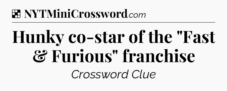 Solution: Hunky co-star of the 