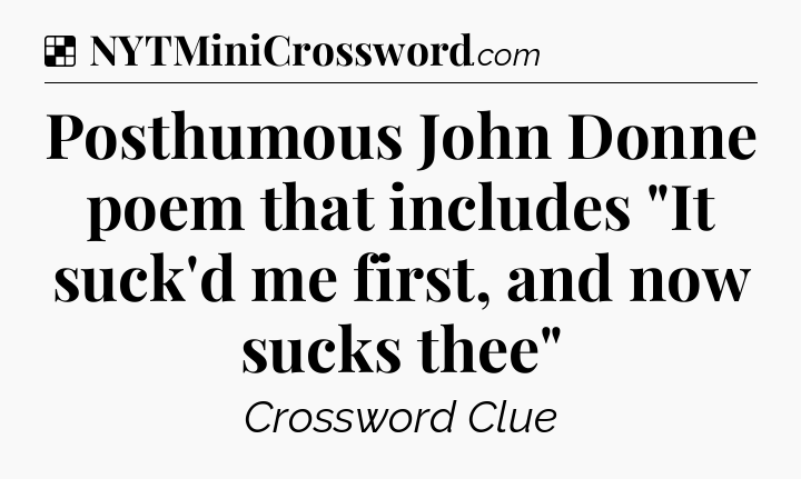 Solution: Posthumous John Donne poem that includes 