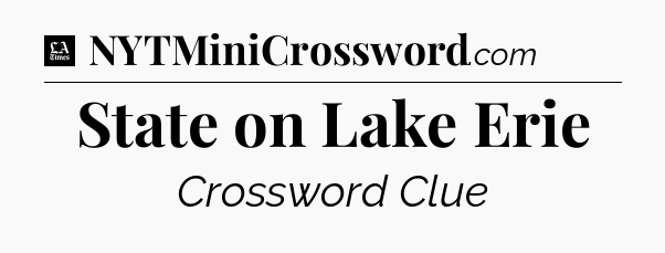 State on Lake Erie - LA Times Crossword