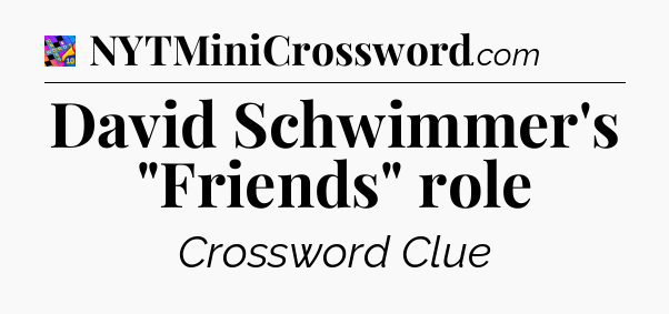 David Schwimmer's 