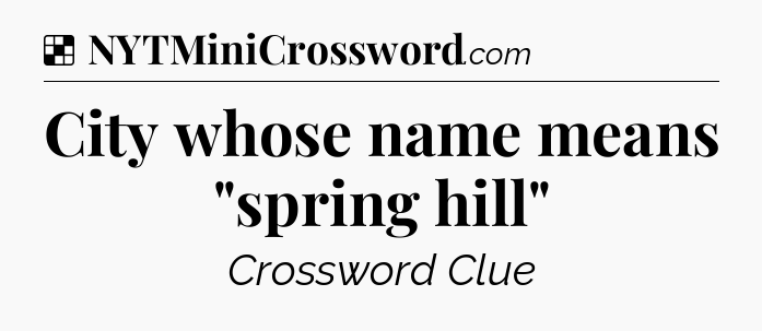 Solution: City whose name means 