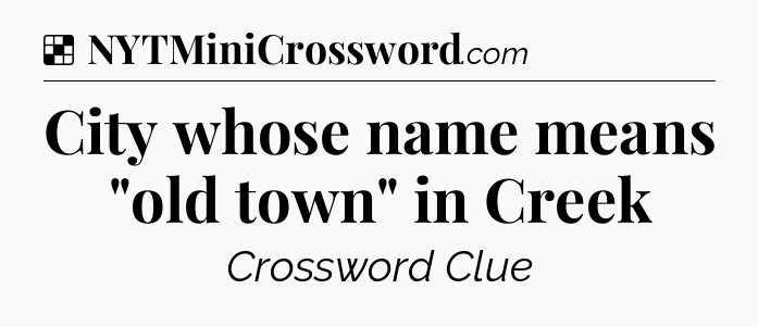 Solution: City whose name means 