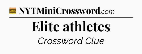 Elite athletes - Eugene Sheffer Crossword