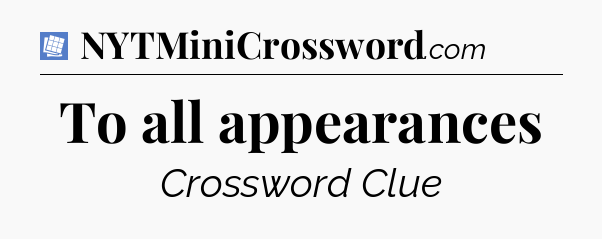 To all appearances Puzzle Page Crossword Clue