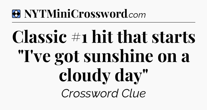 Solution: Classic #1 hit that starts 