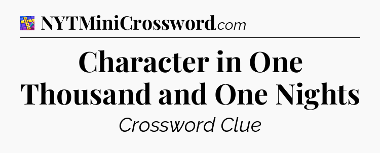 Character in One Thousand and One Nights Codycross