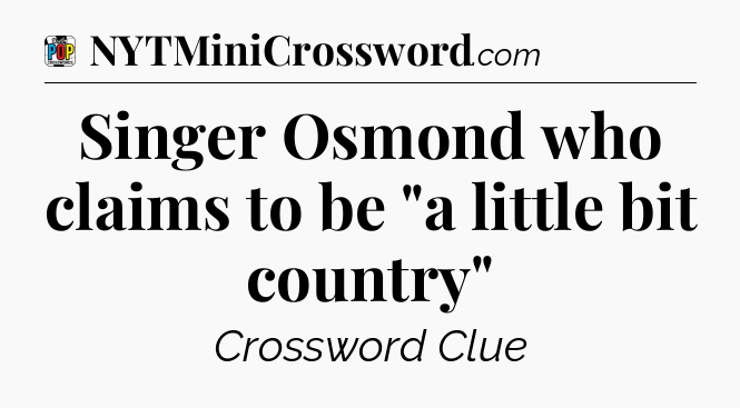 Singer Osmond who claims to be 