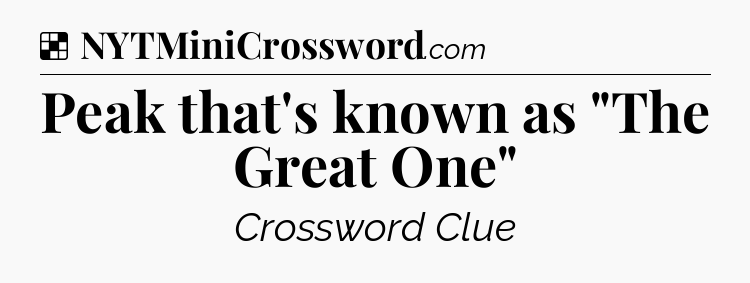 Solution: Peak that's known as 