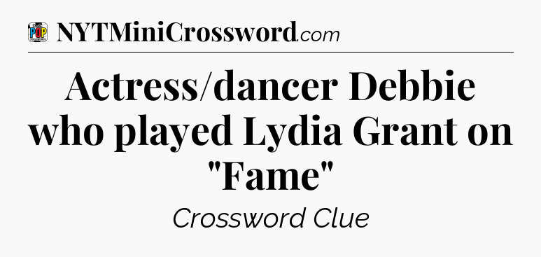 Actress/dancer Debbie who played Lydia Grant on 