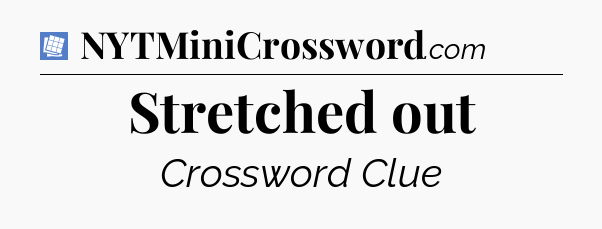 Stretched out Puzzle Page Crossword Clue