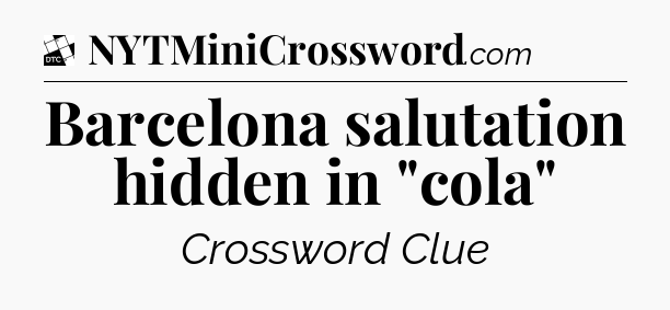 Barcelona salutation hidden in 