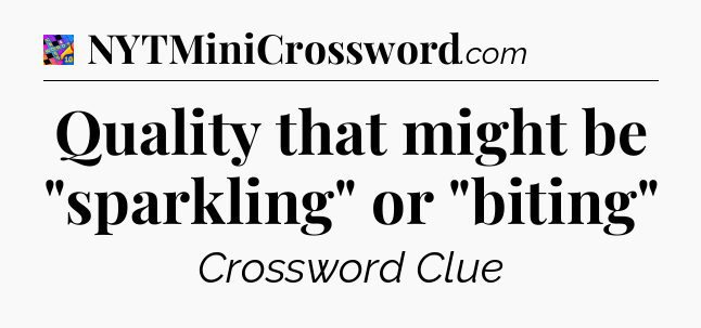 Quality that might be 