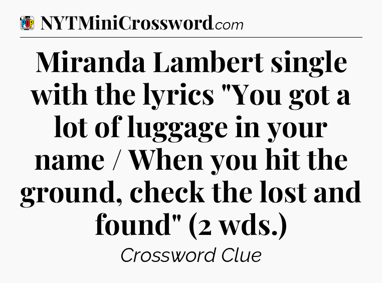 Miranda Lambert single with the lyrics 