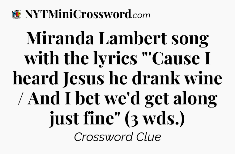 Miranda Lambert song with the lyrics 