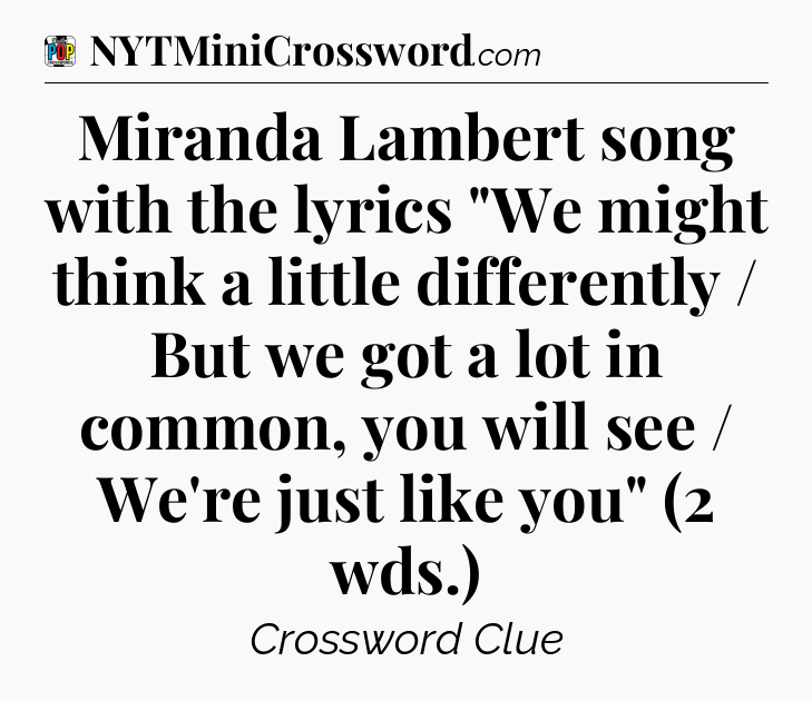 Miranda Lambert song with the lyrics 