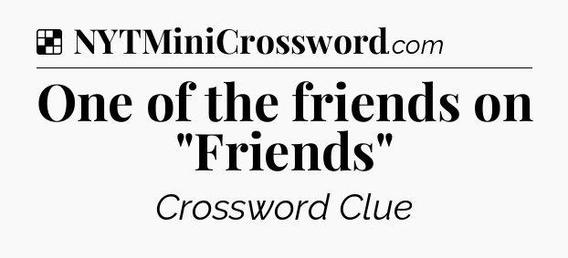 Solution: One of the friends on 