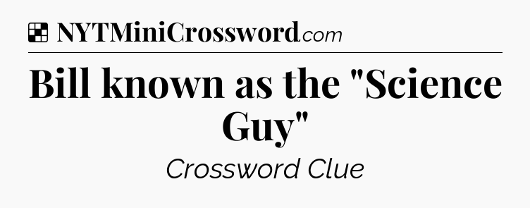 Solution: Bill known as the 