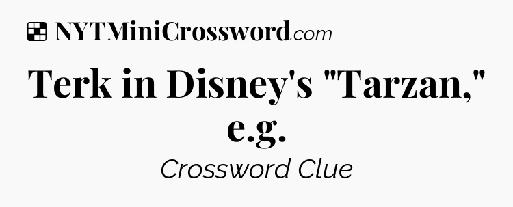 Solution: Terk in Disney's 